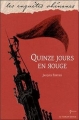 Couverture Quinze jours en rouge Editions Le Verger (Les enquêtes rhénanes) 2011