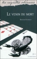 Couverture Le venin du mort Editions Le Verger (Les enquêtes rhénanes) 2011