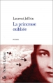 Couverture La princesse oubliée Editions Robert Laffont 2004