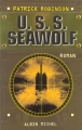 Couverture U.S.S. Seawolf Editions Albin Michel 2002