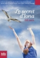 Couverture Le secret d'Iona Editions Folio  (Junior) 2011