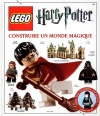 Couverture Lego : Harry Potter : Construire un monde magique Editions Huginn & Muninn 2011