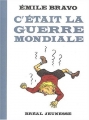 Couverture C'était la guerre mondiale Editions Bréal (Jeunesse) 2005