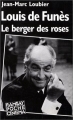 Couverture Louis de Funès, le berger des roses Editions Ramsay (Poche Cinéma) 1999