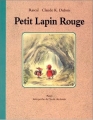 Couverture Petit Lapin Rouge Editions L'École des loisirs (Lutin poche) 1997