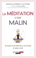Couverture La méditation, c'est malin Editions Quotidien Malin 2014