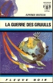 Couverture La guerre des Gruulls Editions Fleuve (Noir - Anticipation) 1971