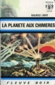 Couverture La planète aux chimères Editions Fleuve (Noir - Anticipation) 1971