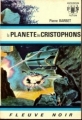 Couverture La planète des Cristophons Editions Fleuve (Noir - Anticipation) 1968