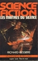Couverture Les maîtres du silence Editions Fleuve (Noir - Lendemains retrouvés) 1982