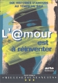 Couverture L'@mour à réinventer Editions Mille et une nuits 1996