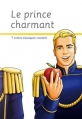 Couverture Le Prince Charmant : 7 contes classiques revisités Editions Textes Gais 2008