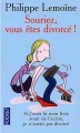 Couverture Souriez, vous êtes divorcé ! Editions Pocket 2001