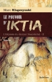 Couverture L'odyssée du dernier Néandertal, tome 2 : Le pouvoir d'Iktia Editions Aubéron 2010