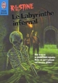 Couverture Fear street, tome 51 : Le labyrinthe infernal Editions J'ai Lu (Peur bleue) 2000