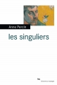 Couverture Les singuliers Editions du Rouergue (La Brune) 2014