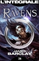 Couverture Ravens, intégrale Editions Bragelonne (Les intégrales) 2013