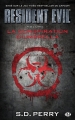 Couverture Resident Evil, tome 01 : La conspiration d'Umbrella Editions Milady 2014