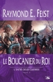 Couverture Les nouvelles chroniques de Krondor / L'entre-deux-guerres / Les Fils de Krondor, tome 2 : Le Boucanier du Roi Editions Bragelonne 2006