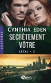 Couverture Létal, tome 3 : Secrètement vôtre Editions Milady (Romance - Suspense) 2014