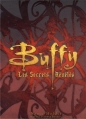 Couverture Buffy : Les secrets révélés Editions Huginn & Muninn 2012