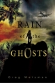 Couverture Rain of the Ghosts, book 1 Editions St. Martin's Press 2013