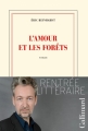Couverture L'amour et les forêts Editions Gallimard  (Blanche) 2014