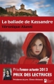 Couverture La Ballade de Kassandre Editions Les Nouveaux auteurs 2013