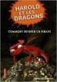 Couverture Harold et les dragons, tome 02 : Comment devenir un pirate / Comment devenir pirate Editions Casterman 2011
