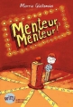 Couverture Menteur menteur ! Editions Albin Michel (Jeunesse - Witty) 2014
