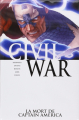 Couverture Civil War, tome 3 : La mort de Captain America Editions Panini (Marvel Deluxe) 2013