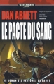 Couverture Les fantômes de Gaunt, tome 12 : Le pacte de sang Editions Black Library France (Warhammer 40.000) 2014