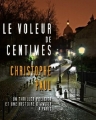 Couverture Le voleur de centimes Editions Autoédité 2014