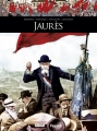 Couverture Jaurès Editions Glénat / Fayard (Ils ont fait l'Histoire) 2014