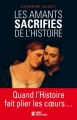Couverture Les amants sacrifiés de l'Histoire Editions First (Histoire) 2014