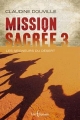 Couverture Mission sacrée, tome 3 : Les seigneurs du désert Editions Libre Expression 2014