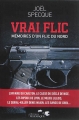 Couverture Vrai Flic : Mémoires d'un flic du Nord Editions Télémaque (Grand docs) 2014