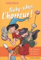 Couverture Baby-sitter, l'horreur ! Editions Bayard (Jeunesse) 2004