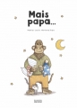 Couverture Mais papa... Editions de La Martinière (Jeunesse) 2014