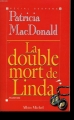 Couverture La double mort de Linda Editions Albin Michel (Spécial suspense) 1994