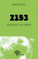 Couverture 2153 : Les secrets de Verdie Editions Autoédité 2014