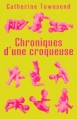 Couverture Chroniques d'une croqueuse Editions First 2008