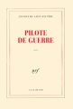 Couverture Pilote de guerre Editions Gallimard  (Blanche) 1942