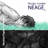 Couverture Néagè, tome 1 Editions Mü 2014
