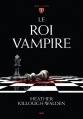 Couverture Les rois, tome 1 : Le roi vampire Editions AdA 2014