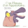 Couverture C'est l'histoire d'un hippopotame... Editions Sarbacane 2014