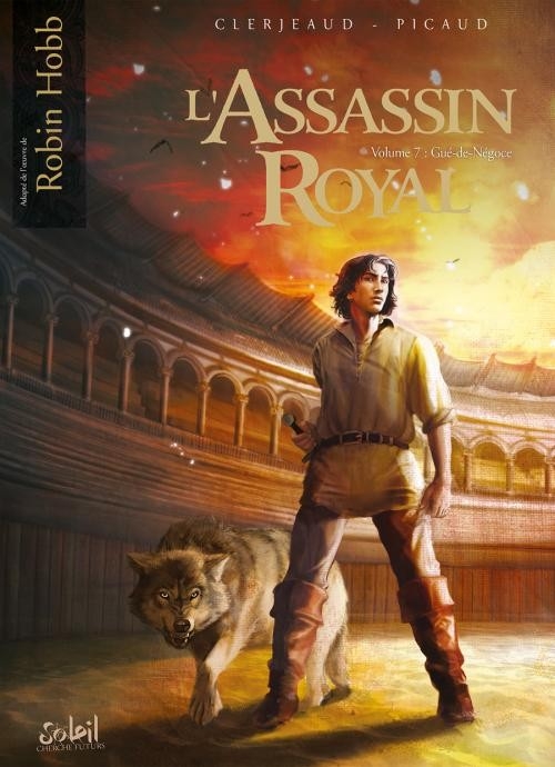 Couverture L'Assassin Royal (BD), tome 07 : Gué-de-négoce