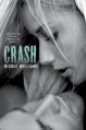 Couverture Crash, book 1 Editions HarperCollins 2012