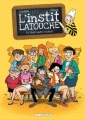 Couverture L'instit' Latouche, tome 1 : Seul contre toutes Editions Le Lombard 2012
