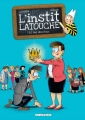 Couverture L'instit' Latouche, tome 2 : Moi, directeur ... Editions Le Lombard 2013